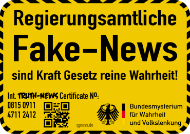 regierungsamtliche-fake-news-sind-kraft-gesetzes-wahrheit-qpress